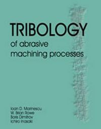 Produktbild: Tribology of Abrasive Machining Processes