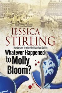 Produktbild: Stirling, J: Whatever Happenened to Molly Bloom: A Historica