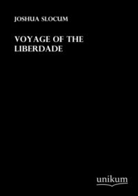 Produktbild: Slocum, J: Voyage of the Liberdade