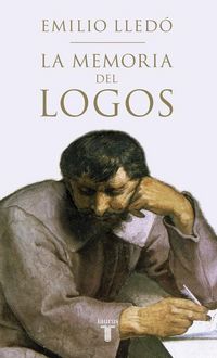 Produktbild: La memoria del logos : estudios sobre el di&aacute;logo plat&oacute;nico