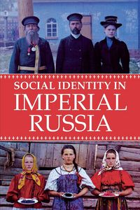 Produktbild: Social Identity in Imperial Russia