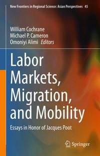 Produktbild: Labor Markets, Migration, and Mobility
