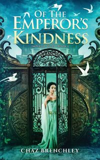 Produktbild: Of the Emperor's Kindness