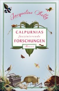 Produktbild: Calpurnias faszinierende Forschungen / Calpurnia Bd. 2