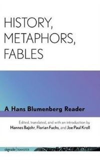 Produktbild: Blumenberg, H: History, Metaphors, Fables