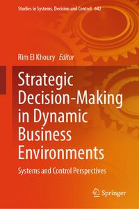 Produktbild: Strategic Decision-Making in Dynamic Business Environments