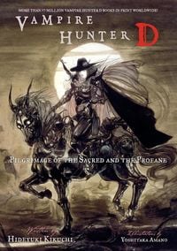 Bild vom Artikel Vampire Hunter D Volume 6: Pilgrimage of the Sacred and the Profane vom Autor Hideyuki Kikuchi