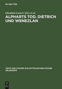 Produktbild: Alpharts Tod. Dietrich und Wenezlan