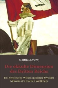 Produktbild: Die okkulte Dimension des Dritten Reichs
