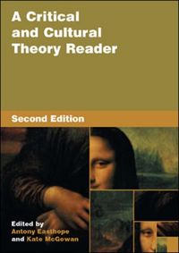 Produktbild: Easthope, A: A Critical and Cultural Theory Reader