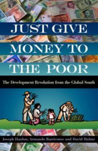 Produktbild: Hanlon, J:  Just Give Money to the Poor