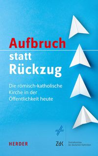 Produktbild: Aufbruch statt R&uuml;ckzug