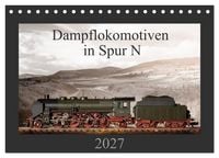 Produktbild: Dampflokomotiven in Spur N (Tischkalender 2027 DIN A5 quer), CALVENDO Monatskalender