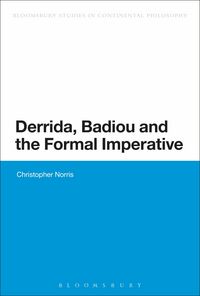 Produktbild: Derrida, Badiou and the Formal Imperative
