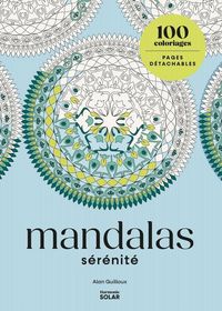 Produktbild: Mandalas : s&eacute;r&eacute;nit&eacute; : 100 coloriages