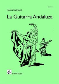Bild vom Artikel La Guitarra Andaluza vom Autor Kacha Metreveli