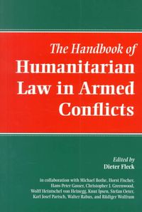 Produktbild: The Handbook of Humanitarian Law in Armed Conflicts