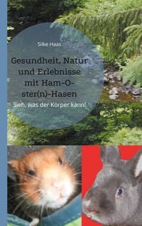 Produktbild: Gesundheit, Natur und Erlebnisse mit Ham-O-ster(n)-Hasen