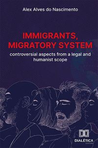 Produktbild: Immigrants, migratory system