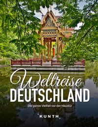 Bild vom Artikel KUNTH Bildband Weltreise Deutschland vom Autor Wolfgang Rössig