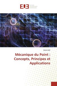 Produktbild: M&eacute;canique du Point : Concepts, Principes et Applications