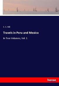 Produktbild: Travels in Peru and Mexico
