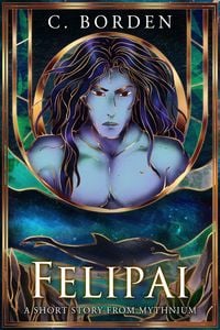 Produktbild: Felipai (A Short Story From Mythnium)