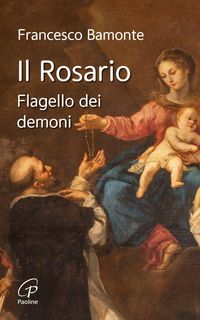Produktbild: Il rosario. Flagello dei demoni