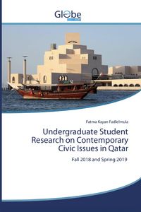 Produktbild: Undergraduate Student Research on Contemporary Civic Issues in Qatar