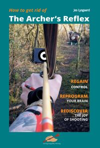 Produktbild: How to get rid of the Archer's Reflex