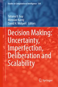 Produktbild: Decision Making: Uncertainty, Imperfection, Deliberation and Scalability