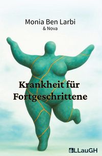 Produktbild: Krankheit f&uuml;r Fortgeschrittene