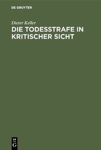 Produktbild: Die Todesstrafe in kritischer Sicht