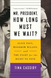 Produktbild: Mr. President, How Long Must We Wait?