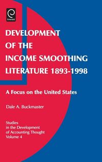 Produktbild: Development of the Income Smoothing Literature, 1893-1998