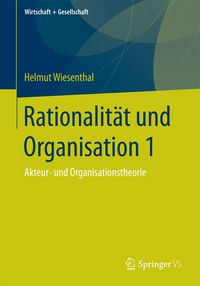 Produktbild: Rationalit&auml;t und Organisation 1