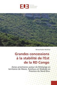 Produktbild: Grandes concessions &agrave; la stabilit&eacute; de l'Est de la RD Congo
