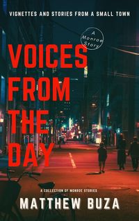 Produktbild: Voices From The Day (Monroe Stories, #3)