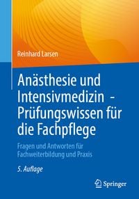 Produktbild: An&auml;sthesie und Intensivmedizin - Pr&uuml;fungswissen f&uuml;r die Fachpflege