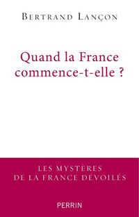 Produktbild: Quand la France commence-t-elle ? : essai de francoscopie