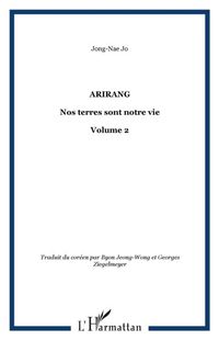 Produktbild: Arirang ou Nos terres sont notre vie volume 2