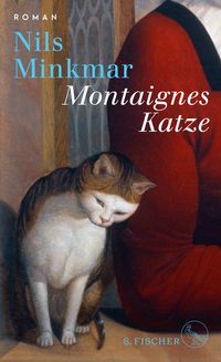 Bild vom Artikel Montaignes Katze vom Autor Nils Minkmar