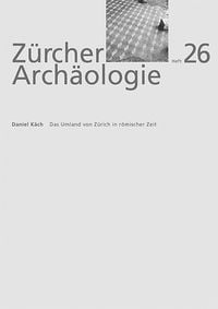 Produktbild: Das Umland von Z&uuml;rich in r&ouml;mischer Zeit