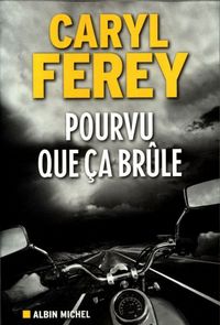 Produktbild: Pourvu que &ccedil;a br&ucirc;le