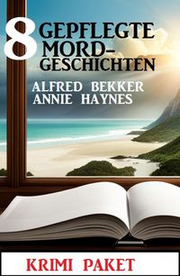 Produktbild: 8 Gepflegte Mordgeschichten: Krimi Paket