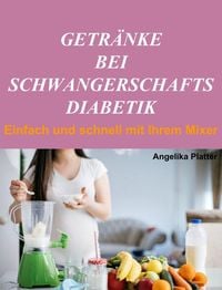 Produktbild: Getr&auml;nke bei Schwangerschaftsdiabetik