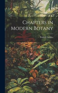 Produktbild: Chapters in Modern Botany