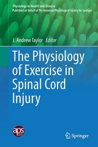 Produktbild: The Physiology of Exercise in Spinal Cord Injury