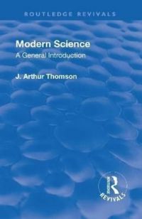 Produktbild: Thomson, J: Revival: Modern Science (1929)