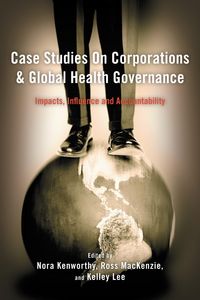 Produktbild: Case Studies on Corporations and Global Health Governance